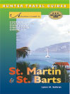 Adventure Guide to St. Martin & St. Barts